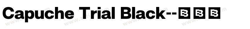 Capuche Trial Black-字体转换